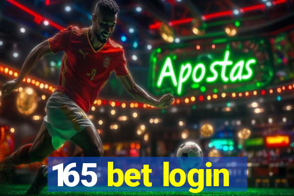 165 bet login